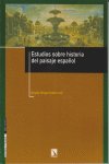 Estudios sobre historia del paisaje español, de Nicolás Ortega Cantero (ed) | portada del libro