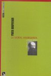 MORAL ANARQUISTA, de FRANK MINTZ (ED.) | portada del libro