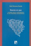 BOSNIA EN PAZ, de Raül Romera Rueda | portada del libro