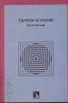 Cambiar el mundo, de Daniel Bensaïd | portada del libro