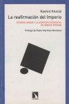 La reafirmación del Imperio., de Rashid Khalidi | portada del libro