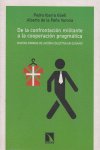 De la confrontación militante a la cooperación pragmática, de Pedro Ibarra Güell y Alberto de la Peña Varona | portada del li