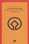 Un mundo vulnerable, de Jorge Riechmann Fernández | portada del libro