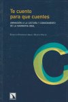 Te cuento para que cuentes, de Benita Prieto y Ernesto Rodríguez Abad | portada del libro