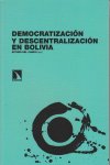 Democratización y descentralización en Bolivia, de Del Campo, Esther | portada del libro