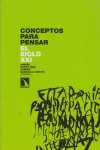Conceptos para pensar el siglo XXI, de García Inda, Andrés | portada del libro