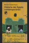 Historia del Egipto contemporáneo, de Bárbara Azaola Piazza | portada del libro