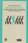 Movimientos sociales y relaciones internacionales, de Echart Muñoz, Enara | portada del libro