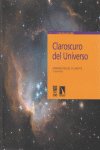CLAROSCURO DEL UNIVERSO, de MARIANO MOLES VILLAMATE | portada del libro