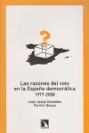 Las razones del voto en la España democratica 1977-2008, de Fermín Bouza y Juan Jesús González | portada del libro