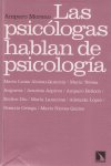 PSICOLOGAS HABLAN DE PSICOLOGIA,LAS, de Moreno | portada del libro