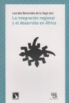 La integración regional y el desarrollo en África, de Lourdes Benavides de la Vega | portada del libro