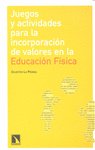 Juegos y actividades para la incorporación de valores en la educación f¡sica para la paz | portada del libro