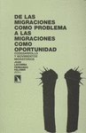 De las migraciones como problema a las migraciones como oportunidad, de Lacomba, Joan | portada del libro