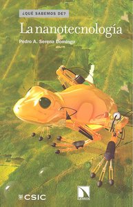 La nanotecnología, de Serena Domínguez, Pedro A. | portada del libro