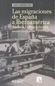 Las migraciones de España a Iberoamérica, de CONSUELO NARANJO OROVIO | portada del libro