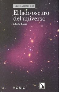 El lado oscuro del universo, de ALEBRTO CASAS | portada del libro