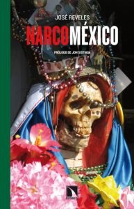 Narcoméxico, de Reveles, José | portada del libro