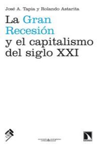 La gran recesión y el capitalismo del siglo XXI, de Friedrich Link, Heinrich | portada del libro