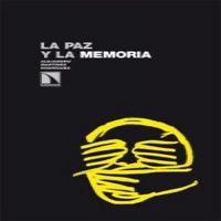 La paz y la memoria, de Martínez Rodríguez, Alejandro | portada del libro
