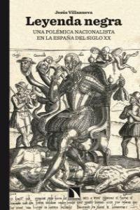 Leyenda negra, de Villanueva, Jesús | portada del libro