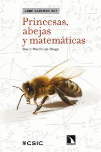 Princesas, abejas y matemáticas, de Martín de Diego, David | portada del libro