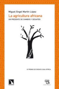 La agricultura africana, de Martín López, Miguel Ángel | portada del libro