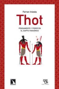 Thot, de Pensamiento y poder en el Egipto faraónico | portada del libro
