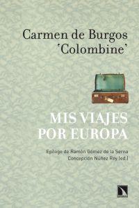 Mis viajes por Europa, de Nuñez Rey, Concepción | portada del libro