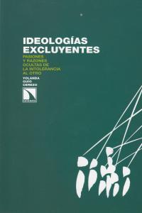 Ideologías excluyentes, de Guío Cerezo, Yolanda | portada del libro