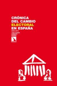Crónica del cambio electoral en España, de Lorente Ferrer, José Ramón | portada del libro