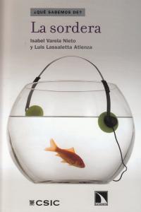 La sordera, de Varela Nieto, Isabel | portada del libro