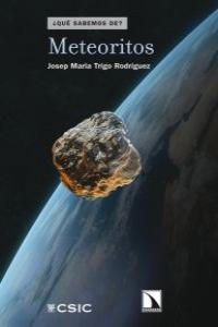 Meteoritos, de Trigo Rodríguez, Josep María | portada del libro