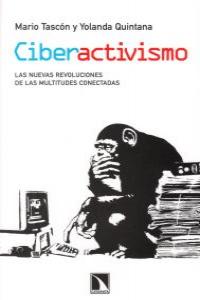 Ciberactivismo, de Tascón, Mario | portada del libro