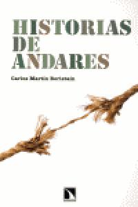 Historias de andares, de Martín Beristain, Carlos | portada del libro
