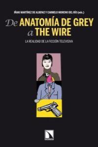 De Anatomía de Grey a The Wire, de Martínez de Albéniz, Iñaki | portada del libro