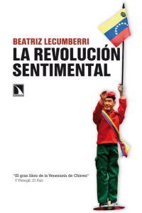 La revolución sentimental, de Lecumberri, Beatriz | portada del libro
