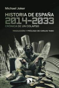 Historia de España, 2014-2033, de Joker, Michael | portada del libro