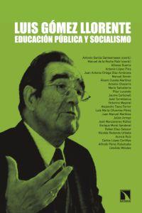 Luis Gómez Llorente: educación pública y socialismo, de Varios autores | portada del libro