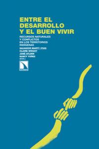 Entre el desarrollo y el buen vivir | portada del libro