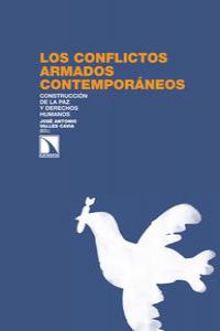 Los conflictos armados contemporáneos, de JOSé ANTONIO VALLES CAVIA | portada del libro
