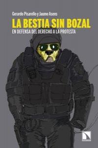 La bestia sin bozal, de Pisarello, Gerardo | portada del libro