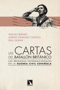Las cartas del batallón británico, de NACHO BLANES | portada del libro