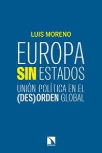 EUROPA SIN ESTADOS, de LUIS MORENO | portada del libro