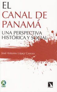 El canal de Panamá, de López Cerezo, José Antonio | portada del libro