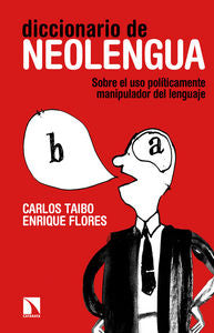 Diccionario de neolengua, de Taibo Arias, Carlos | portada del libro