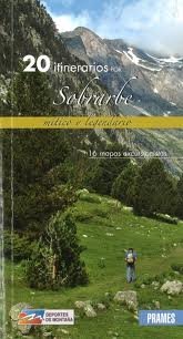 20 ITINERARIOS POR SOBRARBE MITICO Y LEGENDARIO, de VV.AA. | portada del libro
