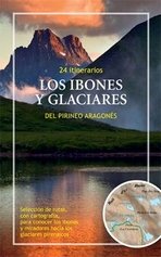 LOS IBONES Y GLACIARES DEL PIRINEO ARAGONES. 24 ITINERARIOS, de Varios autores | portada del libro