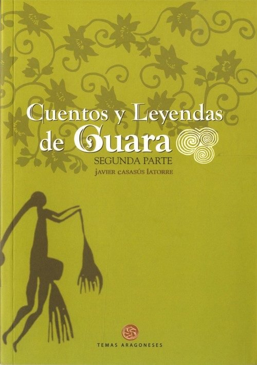 Cuentos y Leyendas de Guara II, de Casaus Latorre | portada del libro