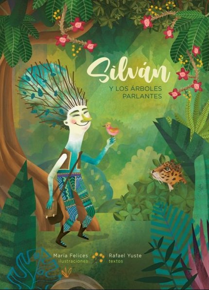 SILVÁN Y LOS ÁRBOLES PARLANTES | portada del libro
